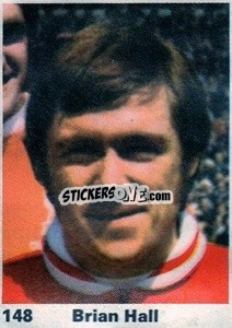Sticker Brian Hall - Top Teams 1971-1972
 - Marshall Cavendish
