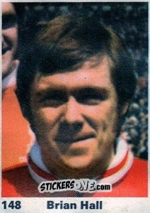 Cromo Brian Hall - Top Teams 1971-1972
 n. 148 - Marshall Cavendish
