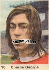 Sticker Charlie George - Top Teams 1971-1972
 - Marshall Cavendish
