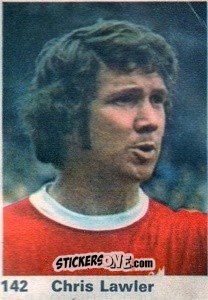 Cromo Chris Lawler - Top Teams 1971-1972
 n. 142 - Marshall Cavendish
