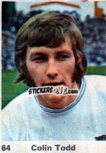 Sticker Colin Todd - Top Teams 1971-1972
 - Marshall Cavendish
