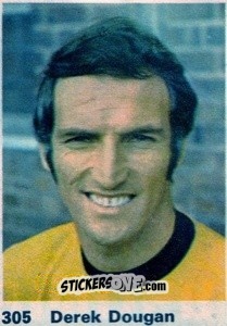 Sticker Derek Dougan - Top Teams 1971-1972
 n. 305 - Marshall Cavendish
