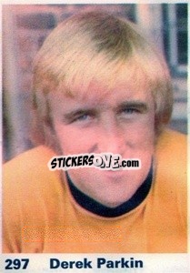 Sticker Derek Parkin - Top Teams 1971-1972
 - Marshall Cavendish
