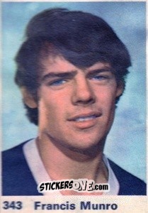 Sticker Francis Munro - Top Teams 1971-1972
 n. 343 - Marshall Cavendish
