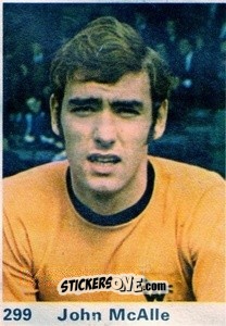 Sticker John McAlle - Top Teams 1971-1972
 n. 299 - Marshall Cavendish

