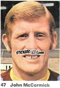 Sticker John McCormick - Top Teams 1971-1972
 - Marshall Cavendish
