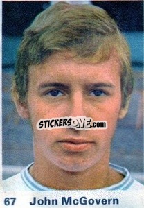 Sticker John McGovern - Top Teams 1971-1972
 - Marshall Cavendish
