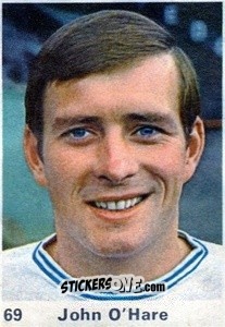 Sticker John O'Hare - Top Teams 1971-1972
 n. 69 - Marshall Cavendish
