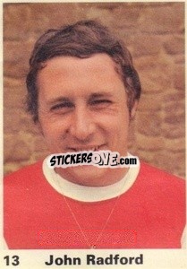 Cromo John Radford - Top Teams 1971-1972
 - Marshall Cavendish
