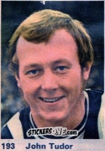 Sticker John Tudor - Top Teams 1971-1972
 n. 193 - Marshall Cavendish

