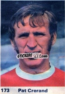 Sticker Pat Crerand - Top Teams 1971-1972
 - Marshall Cavendish
