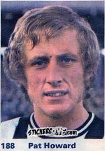 Sticker Pat Howard - Top Teams 1971-1972
 n. 188 - Marshall Cavendish
