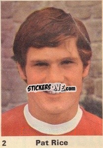 Sticker Pat Rice - Top Teams 1971-1972
 - Marshall Cavendish
