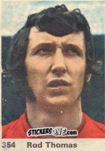 Cromo Rod Thomas - Top Teams 1971-1972
 n. 354 - Marshall Cavendish
