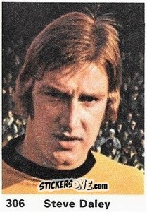Sticker Steve Daley - Top Teams 1971-1972
 n. 306 - Marshall Cavendish
