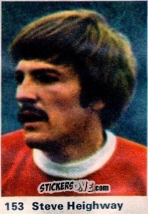 Cromo Steve Heighway - Top Teams 1971-1972
 n. 153 - Marshall Cavendish
