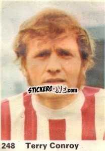 Sticker Terry Conroy - Top Teams 1971-1972
 - Marshall Cavendish
