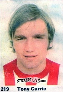 Sticker Tony Currie - Top Teams 1971-1972
 n. 219 - Marshall Cavendish
