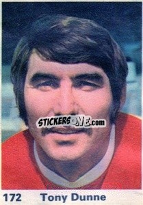 Sticker Tony Dunne - Top Teams 1971-1972
 - Marshall Cavendish
