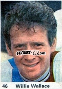 Sticker Willie Wallace - Top Teams 1971-1972
 - Marshall Cavendish
