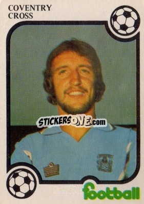 Sticker David Cross - Football Now 1975-1976
 - Monty Gum