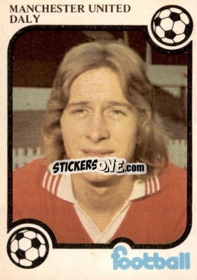 Sticker Gerry Daly - Football Now 1975-1976
 - Monty Gum