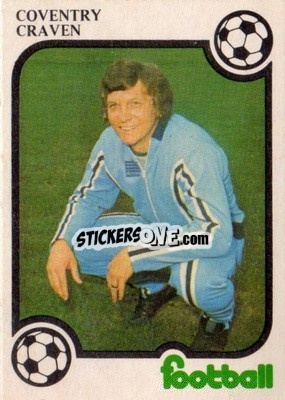 Cromo John Craven - Football Now 1975-1976
 - Monty Gum