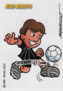 Sticker Jean Deretti (caricatura Mauricio) - Campeonato Brasileiro 2012 - Panini