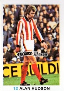 Sticker Alan Hudson - Soccer Stars 1977-1978
 - FKS