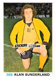 Sticker Alan Sunderland - Soccer Stars 1977-1978
 - FKS