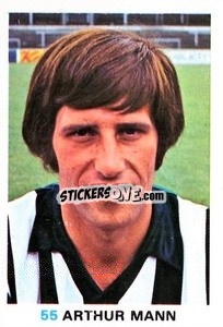 Sticker Arthur Mann - Soccer Stars 1977-1978
 - FKS