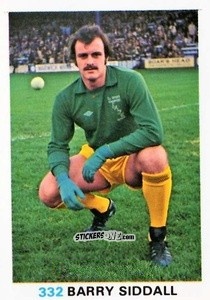 Cromo Barry Siddall - Soccer Stars 1977-1978
 n. 332 - FKS