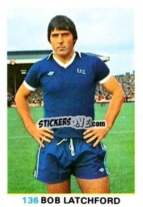 Sticker Bob Latchford - Soccer Stars 1977-1978
 - FKS