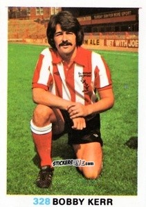 Sticker Bobby Kerr - Soccer Stars 1977-1978
 n. 328 - FKS