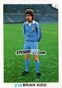Sticker Brian Kidd - Soccer Stars 1977-1978
 - FKS