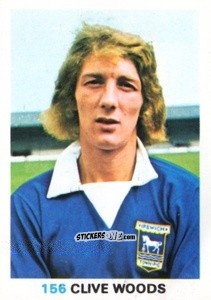 Sticker Clive Woods - Soccer Stars 1977-1978
 - FKS