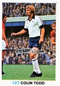 Sticker Colin Todd - Soccer Stars 1977-1978
 - FKS