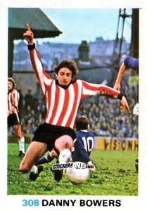 Sticker Danny Bowers - Soccer Stars 1977-1978
 n. 308 - FKS