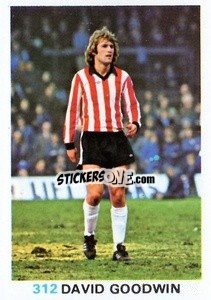 Sticker Dave Goodwin - Soccer Stars 1977-1978
 - FKS