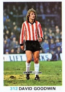 Cromo Dave Goodwin - Soccer Stars 1977-1978
 n. 312 - FKS