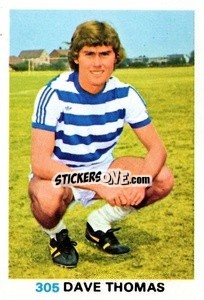 Sticker Dave Thomas - Soccer Stars 1977-1978
 - FKS