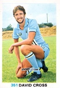 Sticker David Cross - Soccer Stars 1977-1978
 n. 351 - FKS