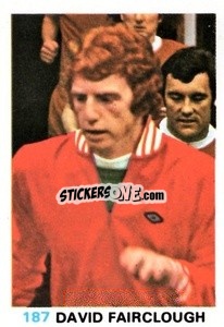 Sticker David Fairclough - Soccer Stars 1977-1978
 - FKS