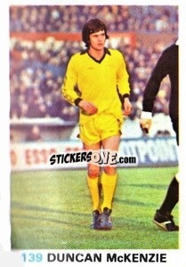 Sticker Duncan McKenzie - Soccer Stars 1977-1978
 - FKS