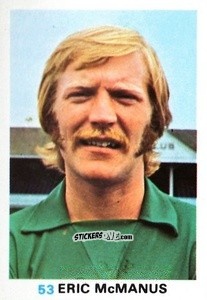 Sticker Eric McManus - Soccer Stars 1977-1978
 n. 53 - FKS