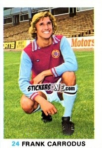 Sticker Frank Carrodus - Soccer Stars 1977-1978
 - FKS