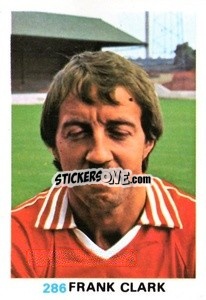 Sticker Frank Clark - Soccer Stars 1977-1978
 - FKS