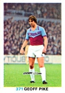 Sticker Geoff Pike - Soccer Stars 1977-1978
 n. 371 - FKS