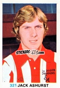 Sticker Jack Ashurst - Soccer Stars 1977-1978
 - FKS