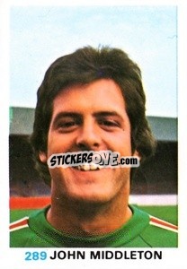 Sticker John Middleton - Soccer Stars 1977-1978
 - FKS